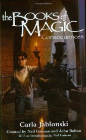 book The Books of Magic #4: Consequences (Jablonski, Carla. Books of Magic, #4.)