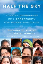 book Half the Sky: Turning Oppression into Opportunity for Women Worldwide