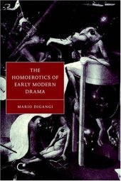 book The Homoerotics of Early Modern Drama