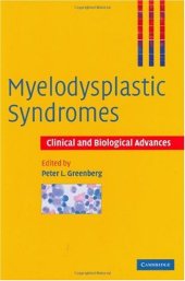 book Myelodysplastic Syndromes: Clinical and Biological Advances