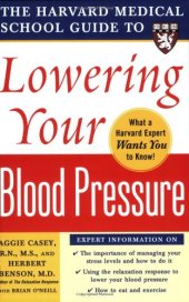 book Harvard Medical School Guide to Lowering Your Blood Pressure (Harvard Medical School Guides)