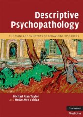 book Descriptive Psychopathology: The Signs and Symptoms of Behavioral Disorders