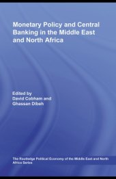 book Monetary Policy and Central Banking in the Middle East and North Africa (Routledge Political Economy of the Middle East and North Africa)