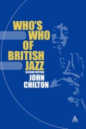 book Who's Who of British Jazz: 2nd Edition (Bayou)