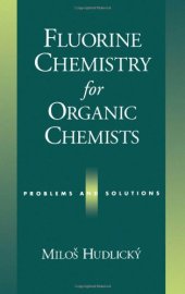 book Fluorine Chemistry for Organic Chemists