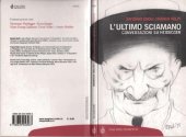 book L'Ultimo Sciamano: Conversazioni su Heidegger