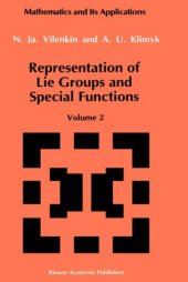 book Representation of Lie Groups and Special Functions: Volume 2: Class I Representations, Special Functions, and Integral Transforms (Mathematics and its Applications)