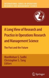 book A Long View of Research and Practice in Operations Research and Management Science: The Past and the Future