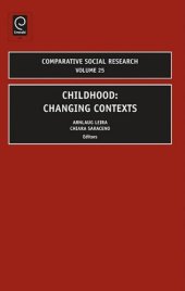 book Childhood: Changing Contexts, Volume 25 (Comparative Social Research)