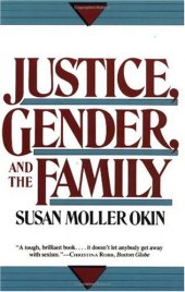 book Justice, Gender, And The Family