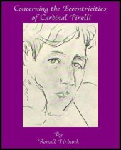 book Concerning The Eccentricities of Cardinal Pirelli