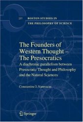 book The Founders of Western Thought – The Presocratics: A diachronic parallelism between Presocratic Thought and Philosophy and the Natural Sciences