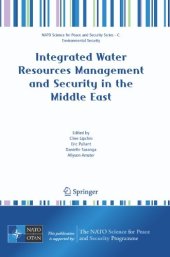 book Integrated Water Resources Management and Security in the Middle East (NATO Science for Peace and Security Series C: Environmental Security)