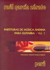 book Partituras de musica andina para guitarra - Vol. 1 (Scores of andean music for guitar)