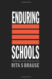 book Enduring Schools: Problems And Possibilities