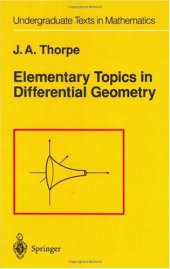 book Elementary Topics in Differential Geometry