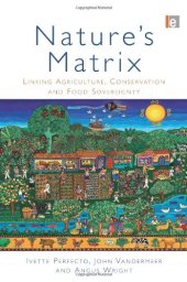 book Natures Matrix: Linking Agriculture, Conservation and Food Sovereignty