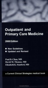 book Outpatient and Primary Care Medicine, 2008 Edition (Current Clinical Strategies)