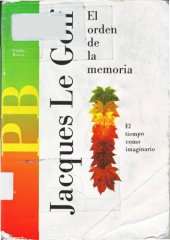 book El orden de la memoria (Paidos Basica)