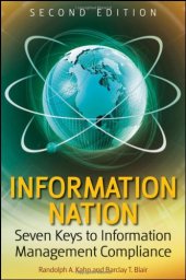 book Information Nation: Seven Keys to Information Management Compliance