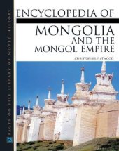 book Encyclopedia of Mongolian and the Mongol Empire