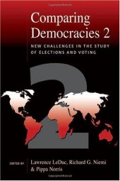 book Comparing Democracies 2: New Challenges in the Study of Elections and Voting