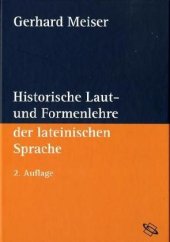 book Historische Laut- und Formenlehre der lateinischen Sprache (German Edition)