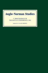 book Anglo-Norman Studies V: Proceedings of the Battle Conference 1982