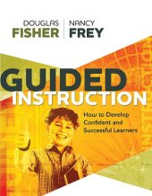 book Guided Instruction: How to Develop Confident and Successful Learners