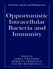 book Opportunistic Intracellular Bacteria and Immunity (Infectious Agents and Pathogenesis)