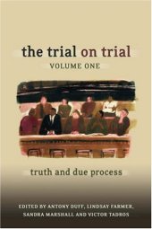 book The Trial on Trial, V.1: Truth and Due Process