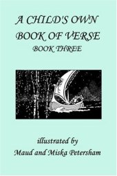 book A Child's Own Book of Verse, Book Three