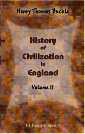 book History of Civilization in England: Volume 2