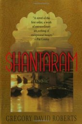 book Shantaram: A Novel