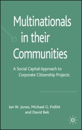 book Multinationals in their Communities: A Social Capital Approach to Corporate Citizenship Projects