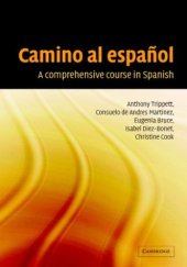 book Camino al espanol: A Comprehensive Course in Spanish