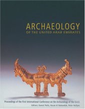 book Archaeology of the United Arab Emirates: Proceedings of the First International Conference on the Archaeology of the U.A.E.