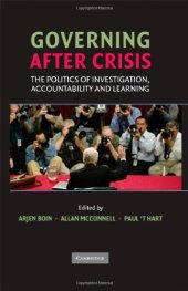 book Governing after Crisis: The Politics of Investigation, Accountability and Learning