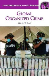 book Global Organized Crime: A Reference Handbook (Contemporary World Issues)