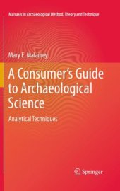 book A Consumer's Guide to Archaeological Science: Analytical Techniques