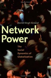 book Network Power: The Social Dynamics of Globalization