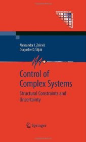 book Control of Complex Systems: Structural Constraints and Uncertainty