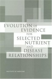 book Evolution of Evidence for Selected Nutrient and Disease Relationships (The compass series)