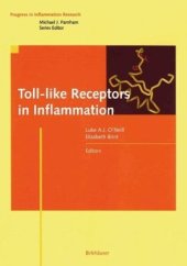 book Toll-like Receptors in Inflammation (Progress in Inflammation Research, Volume 57)