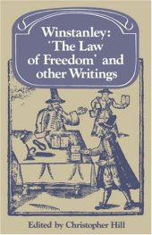 book Winstanley 'The Law of Freedom' and other Writings (Past and Present Publications)