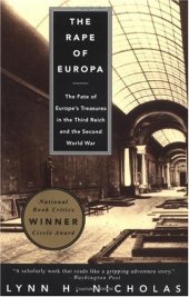 book The Rape of Europa: The Fate of Europe's Treasures in the Third Reich and the Second World War