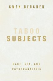 book Taboo Subjects: Race, Sex, and Psychoanalysis