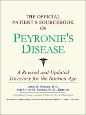 book The Official Patient's Sourcebook on Peyronie's Disease