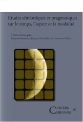 book Etudes semantiques et pragmatiques sur le temps, l'aspect et la modalite