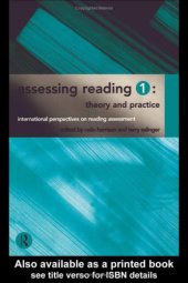 book Assessing Reading 1: Theory and Practice (International Perspectives on Reading Assessment)